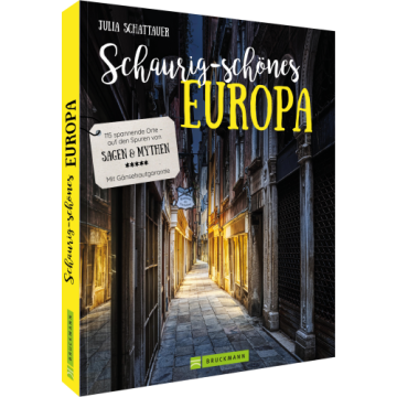 Schaurig-schönes Europa