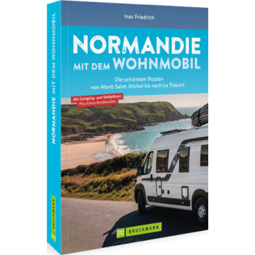 Normandie mit dem Wohnmobil