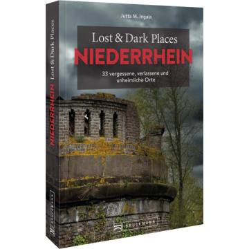 Lost & Dark Places Niederrhein