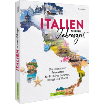 Italien zu jeder Jahreszeit