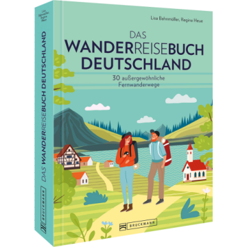 Das Wanderreisebuch Deutschland