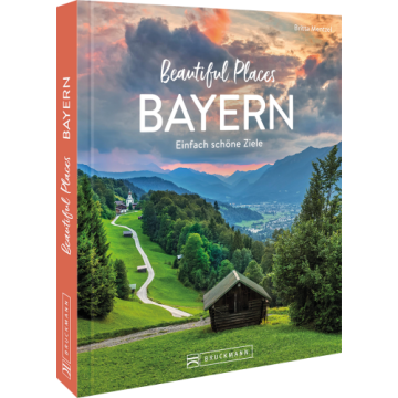 Beautiful Places Bayern