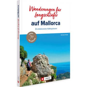 Wanderungen für Langschläfer auf Mallorca