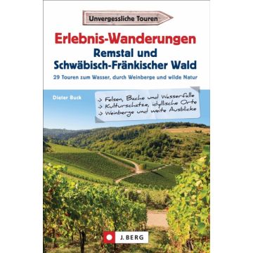 Erlebnis-Wanderungen Remstal und Schwäbisch-Fränkischer Wald