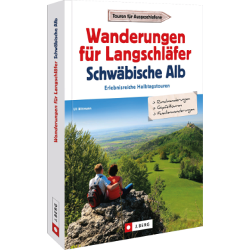 Wanderungen für Langschläfer auf der Schwäbischen Alb