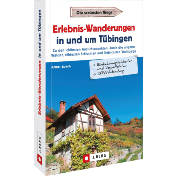 Erlebnis-Wanderungen in und um Tübingen