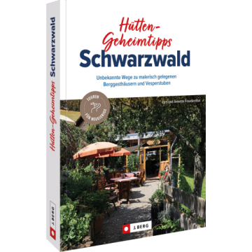 Hütten-Geheimtipps Schwarzwald