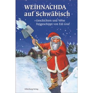 Weihnachda auf Schwäbisch