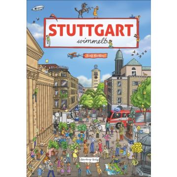 Stuttgart wimmelt