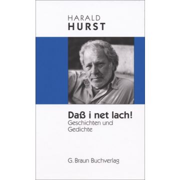 Hurst,Dass i net lach