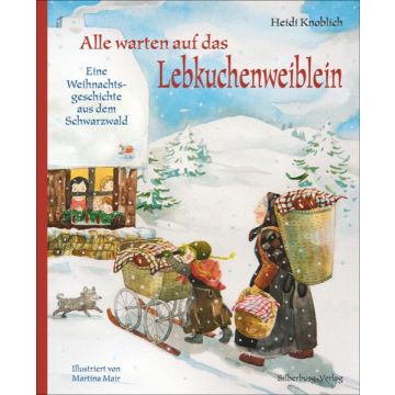 Alle warten auf das Lebkuchenweiblein