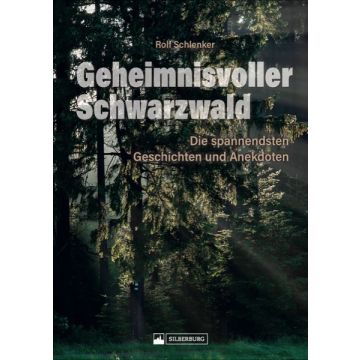 Geheimnisvoller Schwarzwald