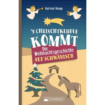 ’s Chrischtkendle kommt