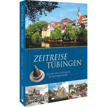 Zeitreise Tübingen