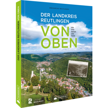 Der Landkreis Reutlingen von oben