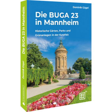 Die BUGA 23 in Mannheim