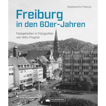 Freiburg in den 60er-Jahren