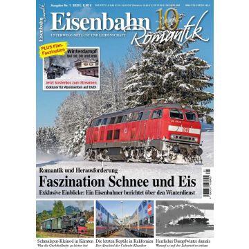 Eisenbahn Romantik 1/2025